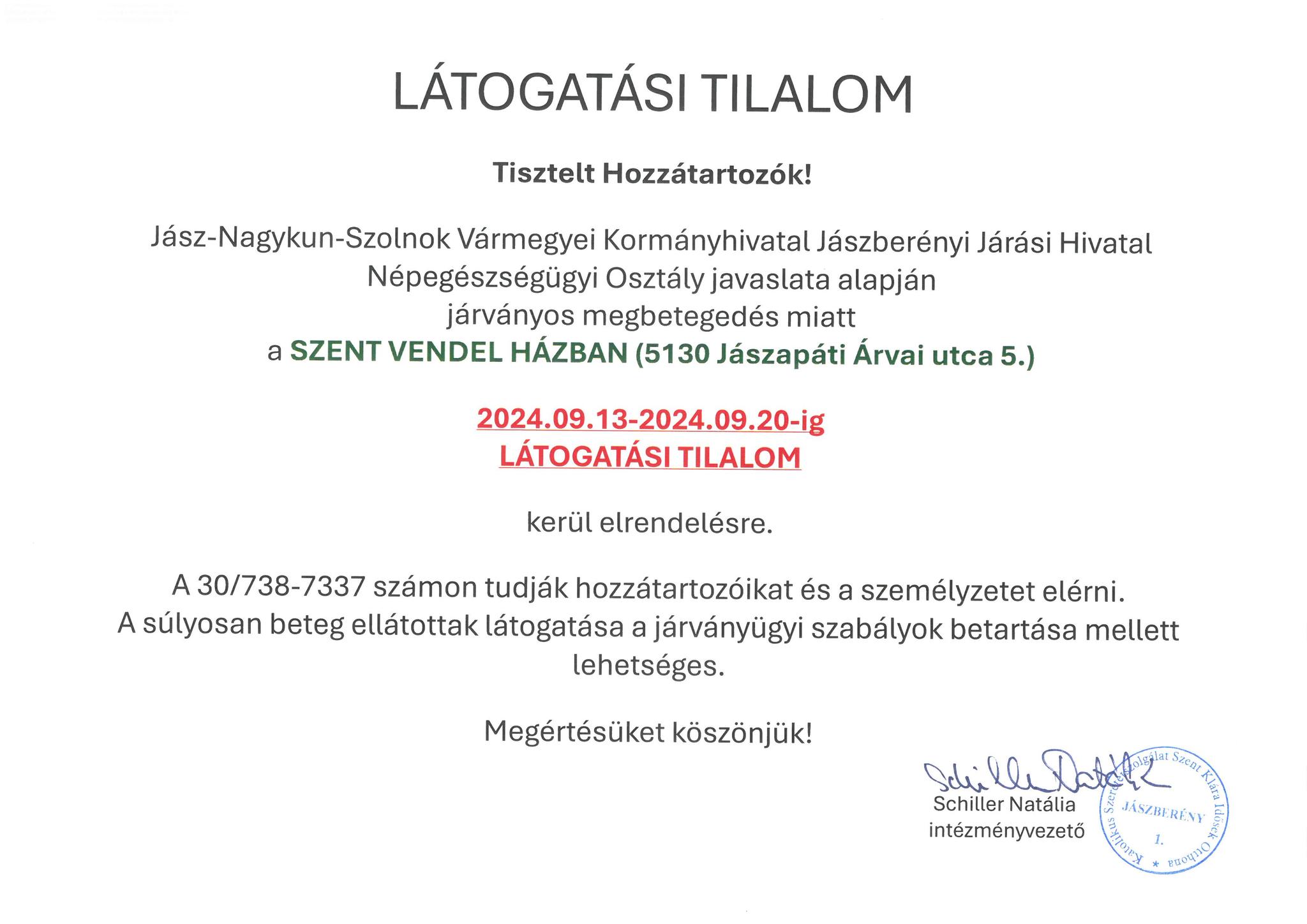 Látogatási tilalom a Szent Vendel Házba